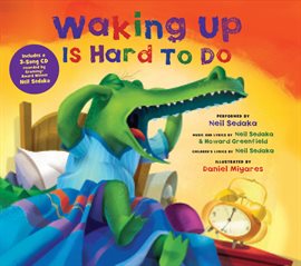 Cover image for Waking Up Is Hard to Do