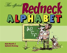 Cover image for The Official Redneck Alphabet