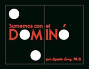 Sumemos con el Domino cover image