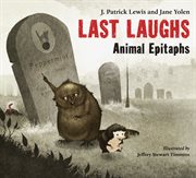 Last laughs: animal epitaphs cover image