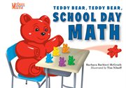 Teddy bear, Teddy bear, school day math cover image