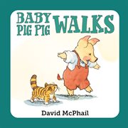 Baby Pig Pig walks cover image