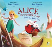 Alice in Wonderland: down the rabbit hole cover image