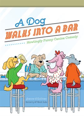 Cover image for A Dog Walks Into a Bar...