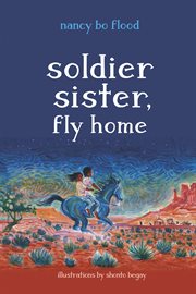 Soldier sister, fly home cover image
