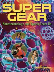 Super gear: nanotechnology and sports team up cover image