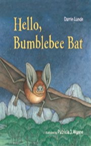 Hello, Bumblebee bat cover image