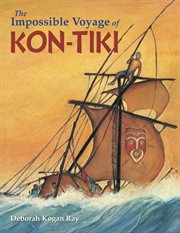 The impossible voyage of Kon-Tiki cover image