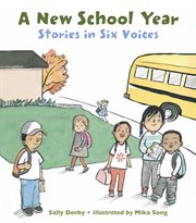 A new school year : stories in six voices cover image