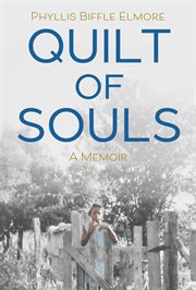 Quilt of souls : a memoir cover image