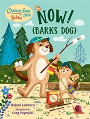 Now! (barks dog) cover image