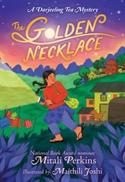 The Golden Necklace : A Darjeeling Tea Mystery cover image