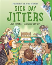 Sick Day Jitters : Jitters cover image