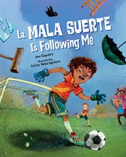 La Mala Suerte Is Following Me cover image