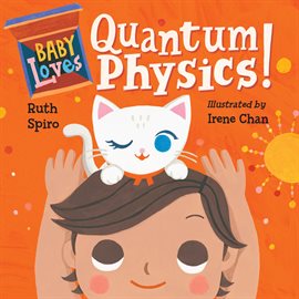 Cover image for Baby Loves Quantum Physics!