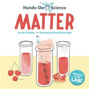 Hands-On Science: Matter : On Science cover image