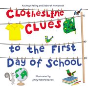 Clothesline clues to the first day of school cover image
