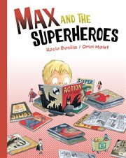 Max and the superheroes cover image
