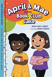 April & Mae and the book club cake : the Monday book cover image