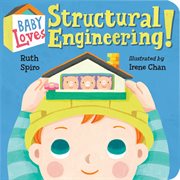 Baby loves structural engineering! cover image