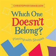 Which one doesn't belong? : playing with shapes cover image