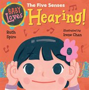 Baby loves audiology! cover image