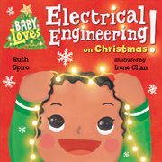 Baby loves electrical engineering on christmas! cover image