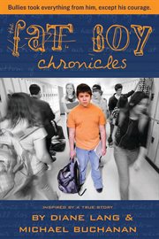 The fat boy chronicles : inspired by a true story cover image