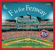 F is for Fenway America's oldest major league ballpark cover image