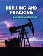 Drilling and fracking cover image