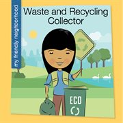 Waste and recycling collector cover image