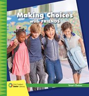 Making choices with friends cover image