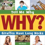 Giraffes have long necks cover image