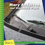 Mary Anderson and windshield wipers cover image