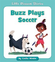Buzz plays soccer cover image