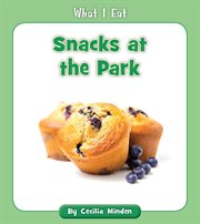 Snacks at the park cover image