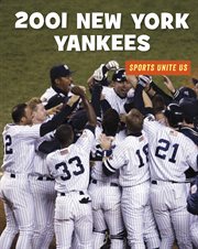 The 2001 New York Yankees cover image