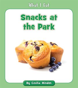 Imagen de portada para Snacks at the Park
