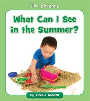 What can I see in the summer? cover image