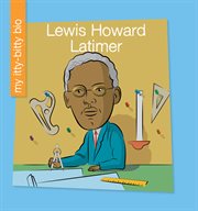 Lewis Howard Latimer cover image