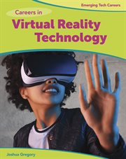 Careers in virtual reality technology cover image