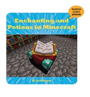 Enchanting and potions in Minecraft cover image
