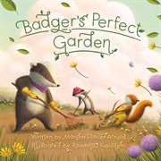 Badger's perfect garden cover image