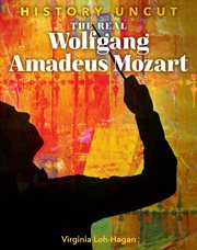 The real Wolfgang Amadeus Mozart cover image