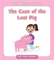 The case of the lost pig cover image
