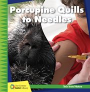 Porcupine quills to needles cover image