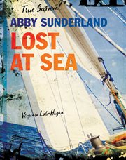 Abby Sunderland : lost at sea cover image
