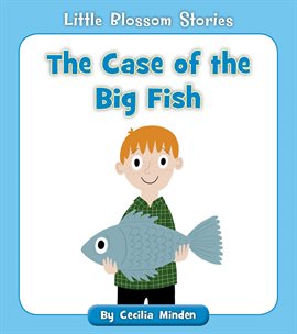 Cover image for The Case of the Big Fish