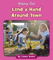 Lend a hand around town cover image