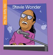Stevie Wonder : my itty-bitty bio cover image